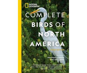 National Geographic Complete Birds of North America, 3rd Edition: Featuring More Than 1,000 Species With the Most Detailed Information Found in a Single Volume