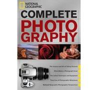 National Geographic Complete Photography Susan Tyler Hitchcock Susan Tyler Hitchcock (Auteur)
