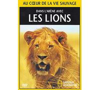 NATIONAL GEOGRAPHIC - DANS L'ARENE AVEC LES LIONS / BOITIER SLIM