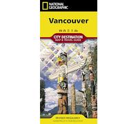 National Geographic Destination City Map 2018 Vancouver