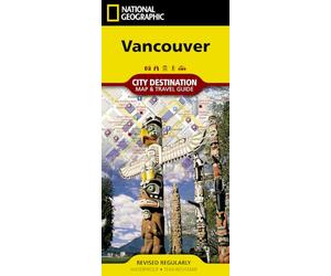 National Geographic Destination City Map 2018 Vancouver
