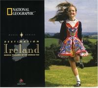 Various Artists - National Geographic-Destination: Ireland
