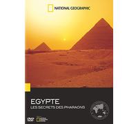 National Geographic - Egypte, Les Secrets Des Pharaons
