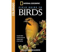 National Geographic Field Guide to Birds, National Geographic Field Guide to Birds Jonathan Alderfer (Auteur)