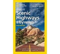 National Geographic – Guide des routes panoramiques et secondaires – 300 itinéraires USA – 5e éd.