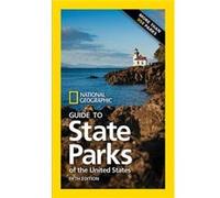 National Geographic Guide to State Parks of the United States 5th ed by National Geographic National Geographic (Auteur)