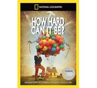 National Geographic-How Hard Can It Be [DVD] [Import]