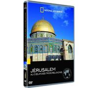 National Geographic - Jérusalem, Au Coeur Des Trois Religions