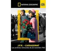 JFK, l'assassinat : Les archives retrouvées du 22 novembre 1963 DVD