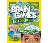 National Geographic Kids Brain Games: Experiments