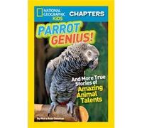 National Geographic Kids Chapters Parrot Genius by Moira Rose Donohue Moira Rose Donohue (Auteur)