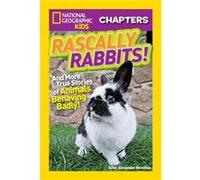 National Geographic Kids Chapters Rascally Rabbits by Aline Alexander Newman Aline Alexander Newman (Auteur)