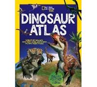 National Geographic Kids Dinosaur Atlas