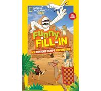 National Geographic Kids – Jeu à compléter : Mon aventure dans l'Égypte ancienne
