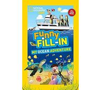 National Geographic Kids Funny Fill-In: My Ocean Adventure