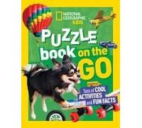 National Geographic Kids Puzzle Book: On The Go