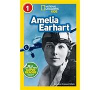 National Geographic Readers: Amelia Earhart