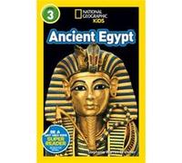 National Geographic Kids Readers Ancient Egypt by National Geographic KidsDrimmer & Stephanie Warren Stephanie Warren Drimmer, (Auteur)