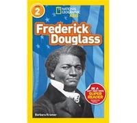National Geographic Kids Readers Frederick Douglass by Barbara Kramer & National Geographic Kids Barbara Kramer National Geographic Kids (Auteur)