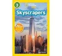 National Geographic Kids Readers Skyscrapers by Libby Romero & National Geographic Kids Libby Romero National Geographic Kids (Auteur)