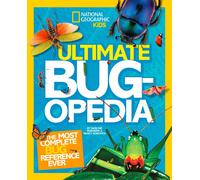 National Geographic Kids Ultimate Bugopedia