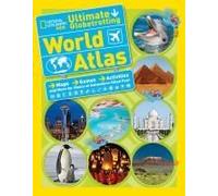 National Geographic Kids Ultimate Globetrotting World Atlas
