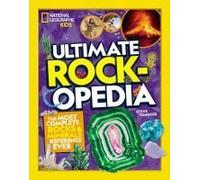 National Geographic Kids Ultimate Rockopedia
