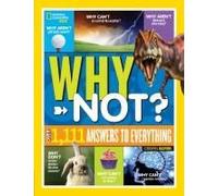 National Geographic Kids Why Not?
