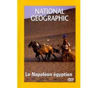 National Geographic – Le Napoléon égyptien