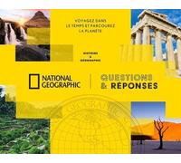 National Geographic Le Quiz - Voyagez Dans Le Temps Et Parcourez La Planète En Questions-Réponses