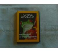 National Geographic – Les chercheurs de la forêt d'émeraude
