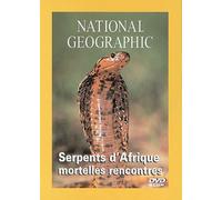 National Geographic - Les Serpents D'afrique