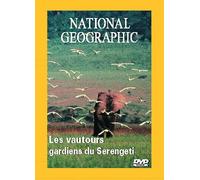 National Geographic - Les Vautours, Gardiens Du Seregenti