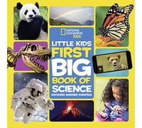 National Geographic Little Kids First Big Book of Science