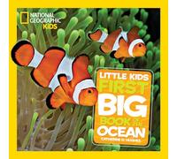 National Geographic Little Kids First Big Book of the Ocean