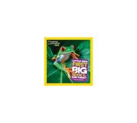 National Geographic Little Kids First Big Book Of The Rain Forest