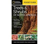 National Geographic Pocket Guide to Trees and Shrubs of North America by Bland Crowder Bland Crowder (Auteur)