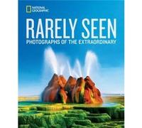 National Geographic Rarely Seen by National Geographic Inconnu (Auteur)
