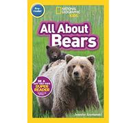 National Geographic Readers: All About Bears (Pre-reader)