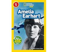 National Geographic Readers: Amelia Earhart