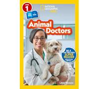 National Geographic Readers: Animal Doctors (Level 1/Co-Reader)