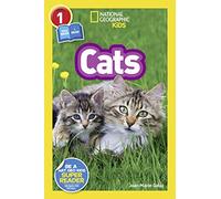 National Geographic Readers: Cats (Level 1 Co-reader)