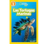 National Geographic Readers: Las Tortugas Marinas (L2)