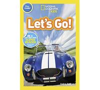 National Geographic Readers: Let's Go! (Pre-reader)