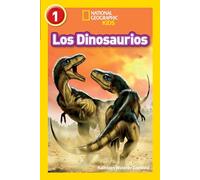 National Geographic – National Geographic Readers: Los Dinosaurios (Dinosaurs)