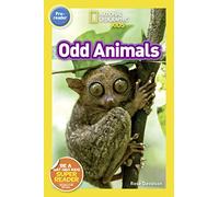 National Geographic Readers: Odd Animals (Pre-Reader)