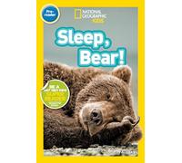 National Geographic Readers: Sleep, Bear!