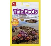 National Geographic Readers: Tide Pools (L1)