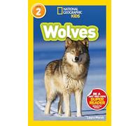 National Geographic Readers: Wolves