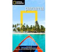 National Geographic Traveler: Panama, 3rd Edition